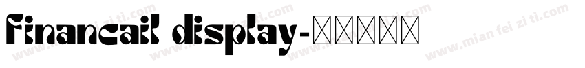 financail display字体转换